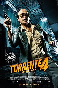Torrente 4: Crisis letal (Torente 4: Iza rešetaka) 2011