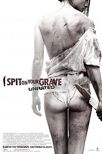 I Spit on Your Grave (Pljunem na vaš grob) 2010