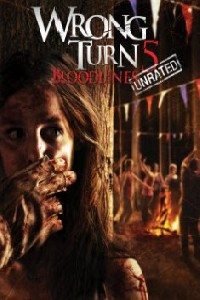 Wrong Turn 5: Bloodlines (Pogrešno skretanje 5: Krvne veze) 2012