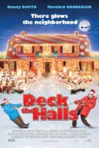 Deck the Halls (Bitka za Božić) 2006