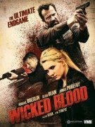 Wicked Blood (Zla krv) 2014