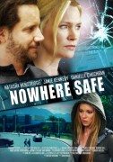 Nowhere Safe (Nigde nije bezbedno) 2014