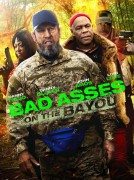 Bad Ass 3: Bad Asses on the Bayou (Opasna faca 3) 2015