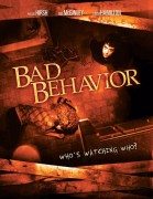 Bad Behavior (Opasno ponašanje) 2013